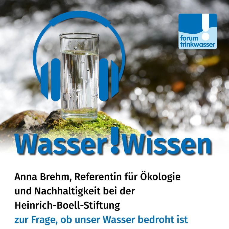 Wasser!Wissen – Ist unser Wasser bedroht?